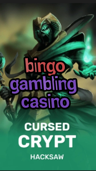 bingo gambling casino-fqqjrm9vrme7zzjgfjql.com